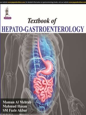 Textbook of Hepato-Gastroenterology de Mamun Al Mehtab