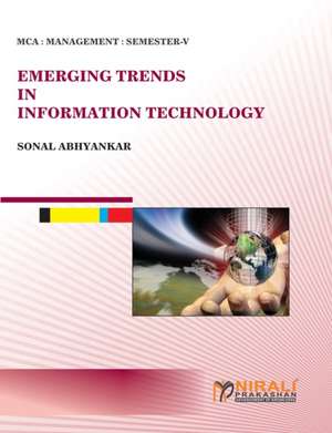 Emerging Trends In Information Technology de Sonal Abhyankar