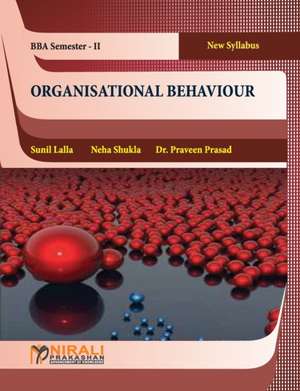 Organisational Behaviour de Neha Shukla