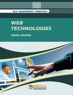 Web Technologies de Snehal Joglekar