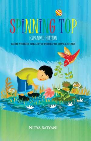 Satyani, N: SPINNING TOP EXPANDED /E