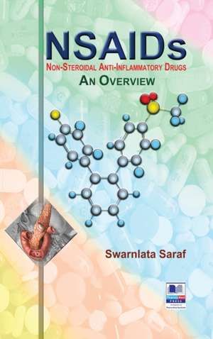 NSAIDs (Nonsteroidal Anti-Inflammatory Drugs) de Swarnalatha Saraf