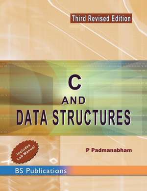 C & Data Structures de P. Padmanabham