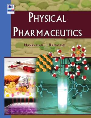 Physical Pharmaceutics de R. Manavalan