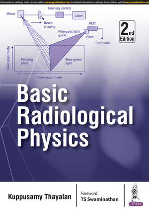 Basic Radiological Physics de Thayalan Kuppusamy