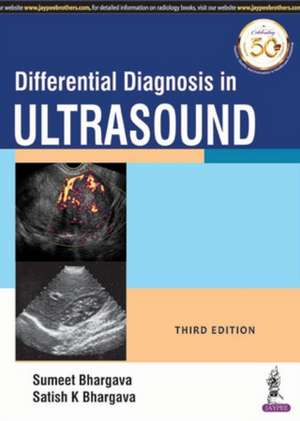 Differential Diagnosis in Ultrasound de Sumeet Bhargava