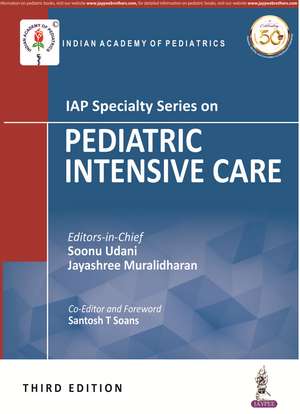 IAP Specialty Series on Pediatric Intensive Care de Soonu Udani