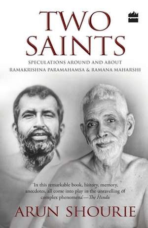 Two saints de Arun Shourie