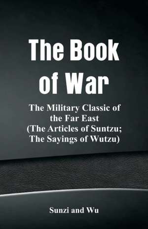 The Book of War de Sun Zi