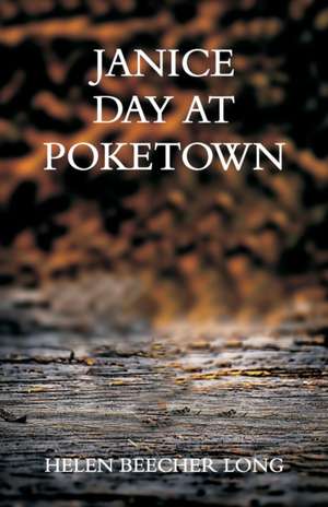 Janice Day at Poketown de Helen Beecher Long