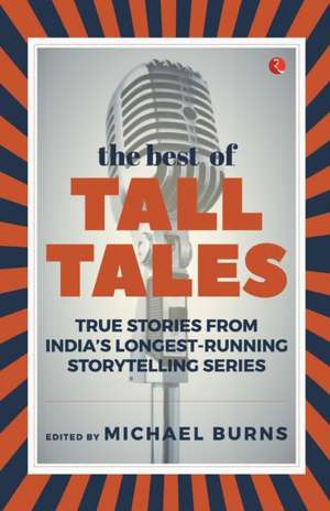 THE BEST OF TALL TALES de Michael Burns