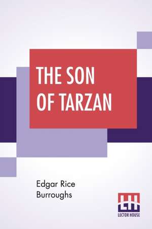 The Son Of Tarzan de Edgar Rice Burroughs