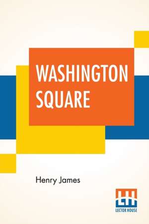 Washington Square de Henry James