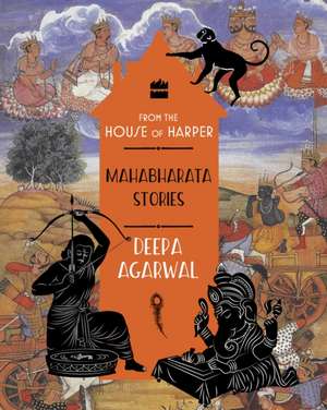 Mahabharata Stories de Deepa Agarwal