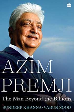 Sundeep Khanna, V: Azim Premji: