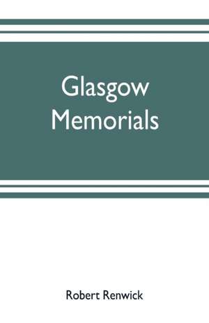 Glasgow memorials de Robert Renwick