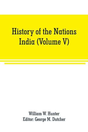 History of the Nations de William W. Hunter