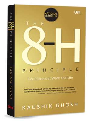 8-H Principle de Kaushik Ghosh