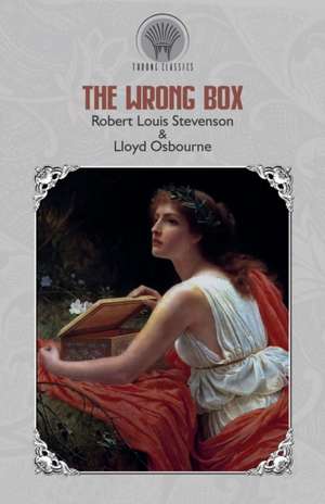 The Wrong Box de Robert Louis Stevenson