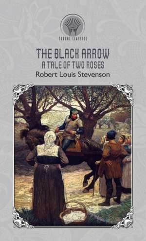 The Black Arrow de Robert Louis Stevenson