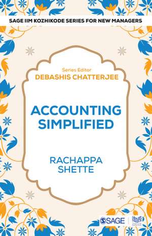 Accounting Simplified de Rachappa Shette