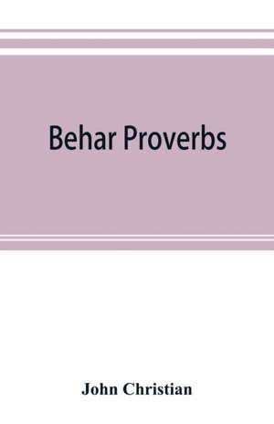 Behar proverbs de John Christian