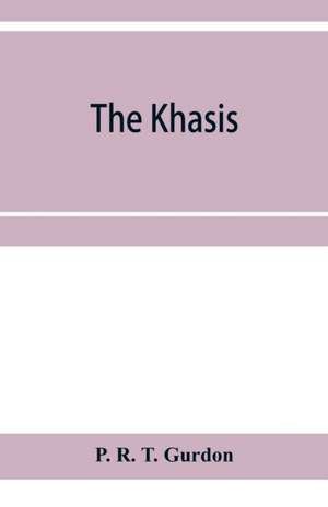 The Khasis de P. R. T. Gurdon