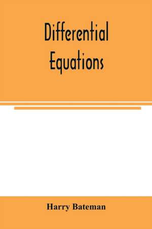 Differential equations de Harry Bateman