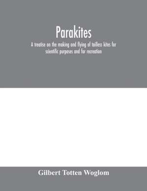 Parakites de Gilbert Totten Woglom