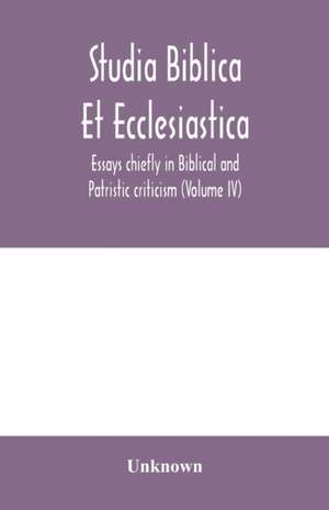 Studia Biblica Et Ecclesiastica de Unknown