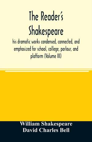 The reader's Shakespeare de William Shakespeare