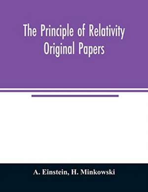 The principle of relativity; original papers de A. Einstein