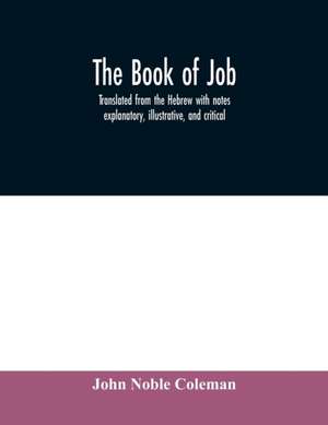 The book of Job de John Noble Coleman