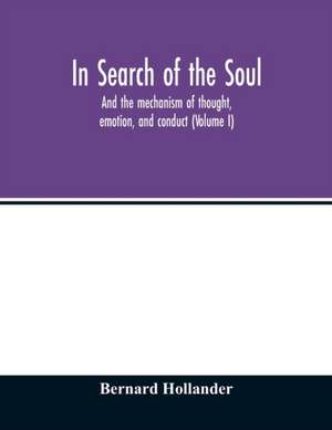 In search of the soul de Bernard Hollander