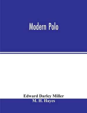 Modern polo de Edward Darley Miller