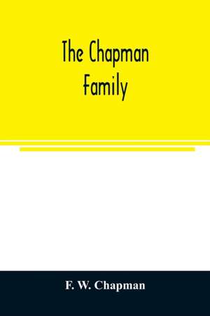 The Chapman family de F. W. Chapman