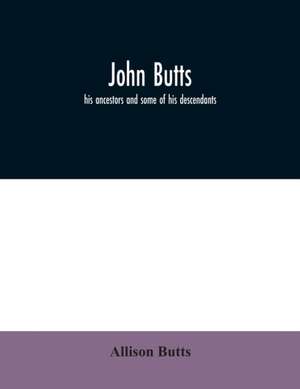 John Butts de Allison Butts