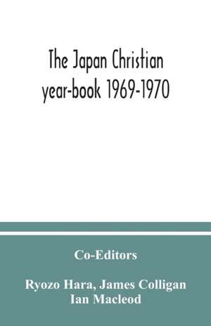 The Japan Christian year-book 1969-1970 de James Colligan