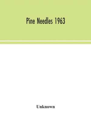 Pine Needles 1963 de Unknown