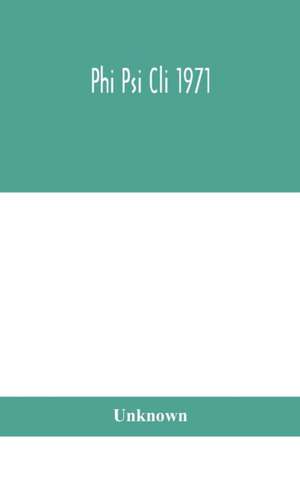 Phi Psi Cli 1971 de Unknown