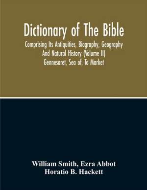 Dictionary Of The Bible de William Smith