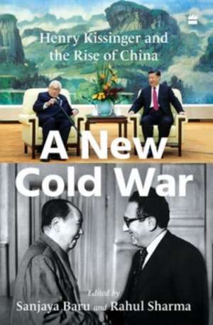 A New Cold War de Rahul Sharma