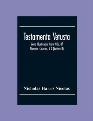 Testamenta Vetusta de Nicholas Harris Nicolas