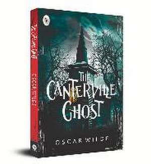 Wilde, O: Canterville Ghost