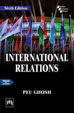 International Relations de Peu Ghosh