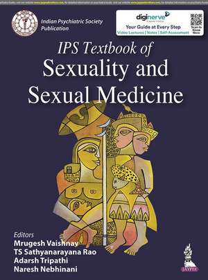 IPS Textbook of Sexuality and Sexual Medicine de Mrugesh Vaishnav