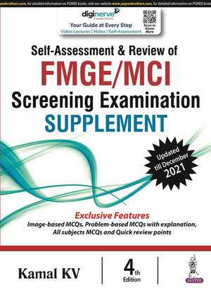 Self-Assessment & Review of FMGE/MCI Screening Examination Supplement de Kamal KV