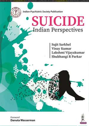 Suicide: Indian Perspectives de Sujit Sarkhel