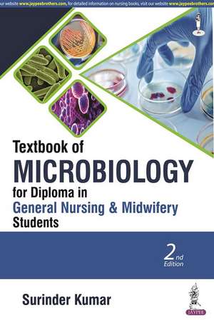 Textbook of Microbiology for Diploma in General Nursing & Midwifery Students de Surinder Kumar