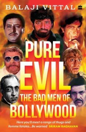 Pure Evil de Balaji Vittal